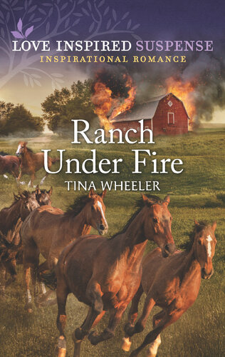 Ranch Under Fire Tina Wheeler