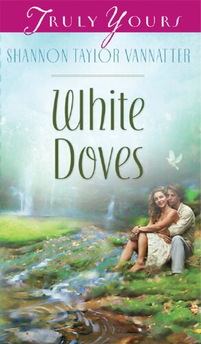 White Doves Shannon Taylor Vannatter