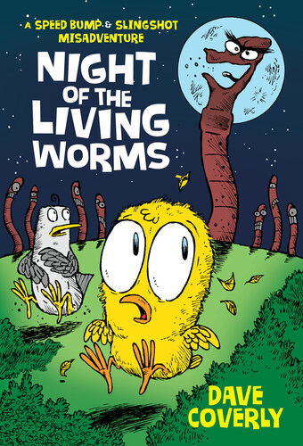 Night Of The Living Wormsa Speed Bump Slingshot Misadventure Dave Coverly