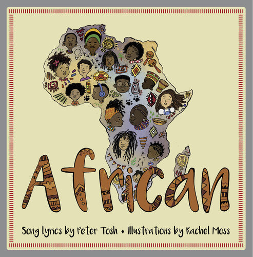 African A Childrens Picture Book Fixed Layout Edition Peter Tosh