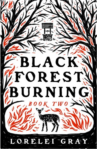 Black Forest Burning Lorelei Gray