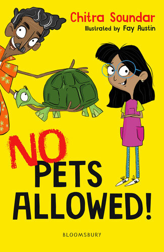 No Pets Allowed A Bloomsbury Reader Chitra Soundar