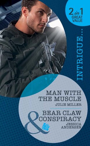 Man With The Muscle Bear Claw Conspiracy Julie Miller Jessica Andersen