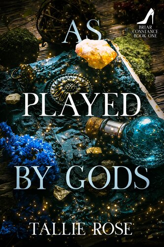 As Played By Gods Tallie Rose