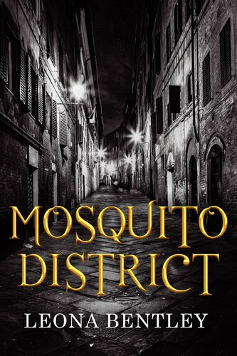 Mosquito District Leona Bentley