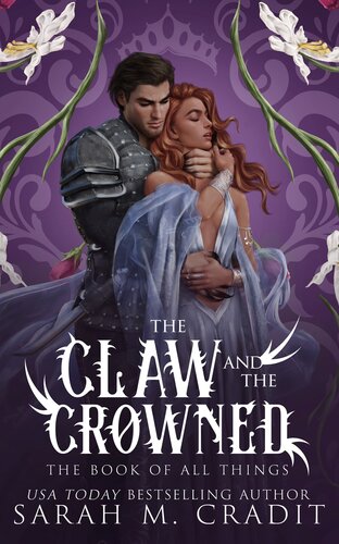 The Claw And The Crowned Sarah M Cradit