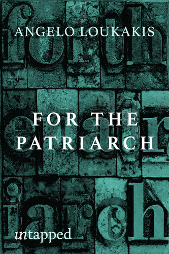 For The Patriarch Angelo Loukakis