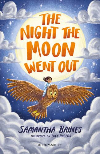 The Night The Moon Went Out Samantha Baines