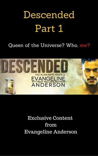 Descended Part 1 Queen Of The Universe Who Me Evangeline Anderson