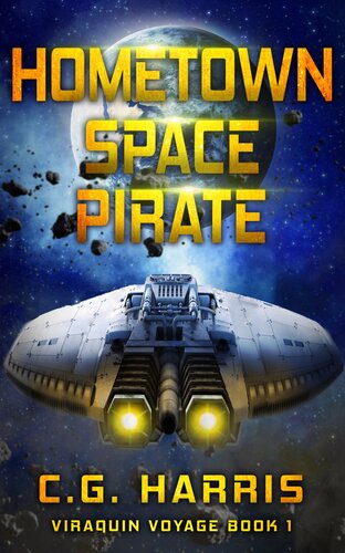 Hometown Space Pirate Cg Harris
