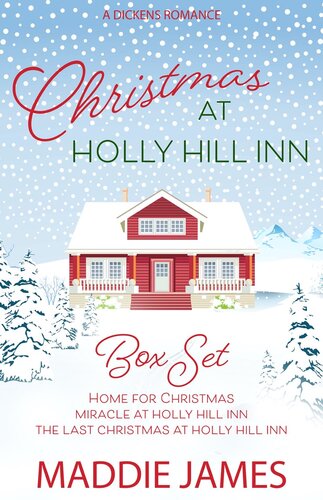 Christmas At Holly Hill Inn Maddie James
