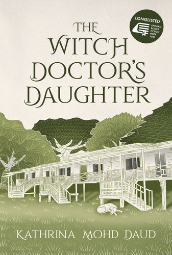 The Witch Doctors Daughter Kathrina Mohd Daud