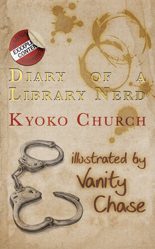 Diary Of A Library Nerd An Erotic Diary Of One Womans Metamorphosis Kyoko Church