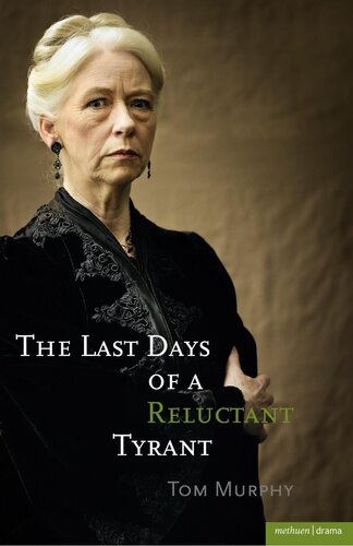 The Last Days Of A Reluctant Tyrant Tom Murphy