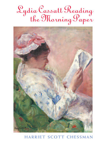 Lydia Cassat Reading The Morning Paper Harriet Scott Chessman