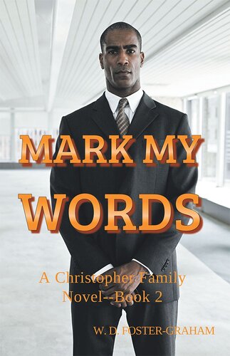 Mark My Words A Christopher Family Novel Book 2 Wd Fostergraham