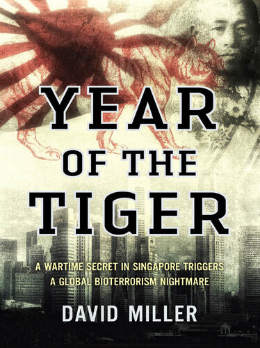 Year Of The Tiger David Miller