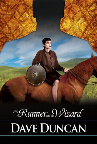 The Runner And The Wizard Dave Duncan