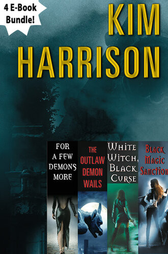 The Hollows Bundle 2 For A Few Demons More The Outlaw Demon Wails White Witch Black Curse Black Magic Sanction Kim Harrison