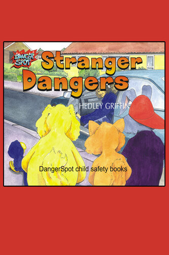 Stranger Dangers 1st Edition Hedley Griffin