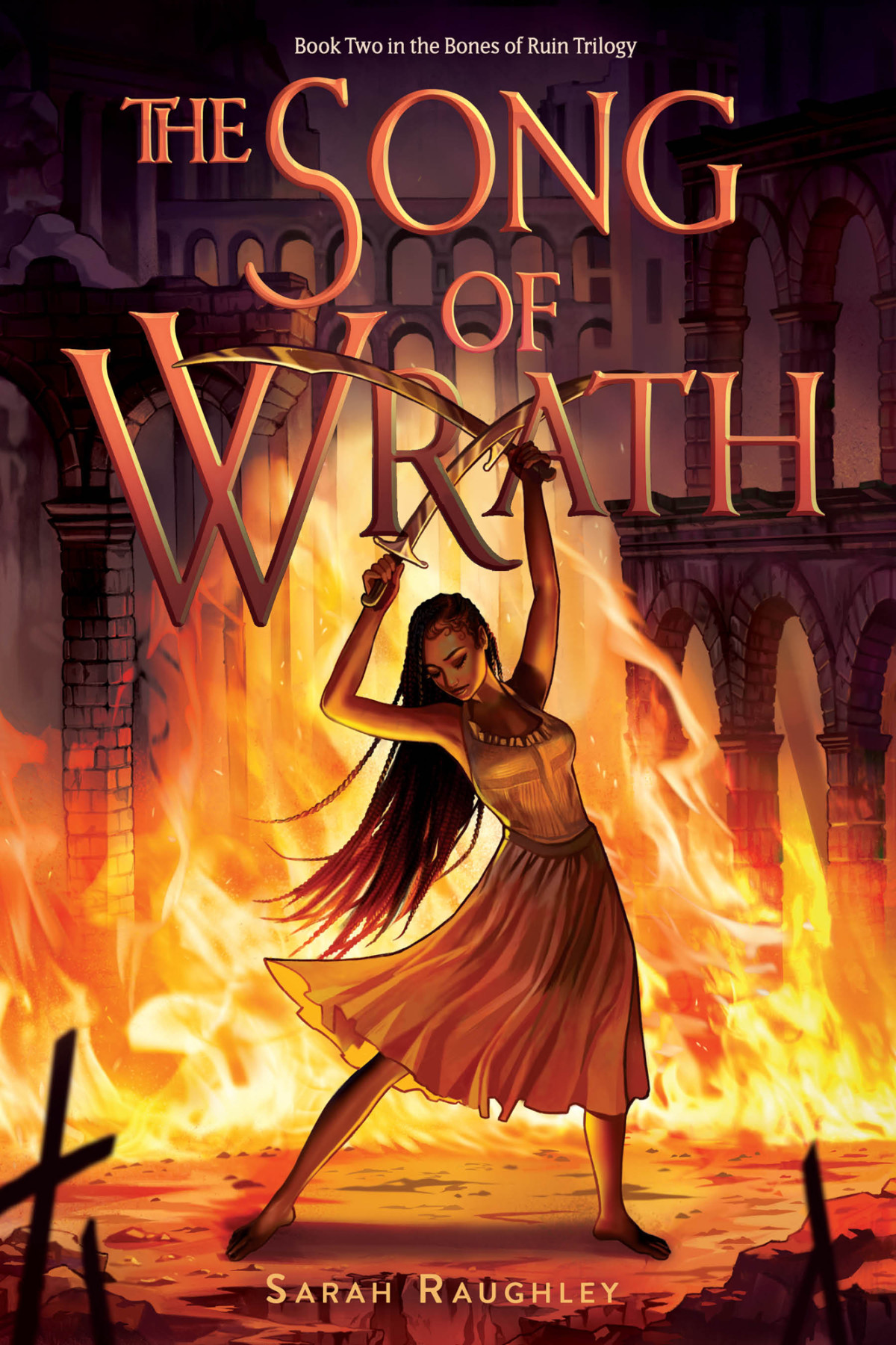 The Song Of Wrath Sarah Raughley