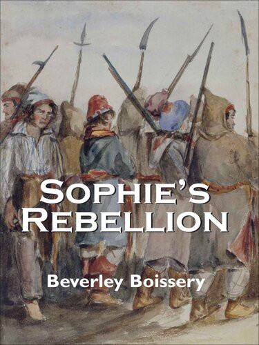Sophie Mallory Series 3book Bundle Sophies Rebellion Sophies Treason Sophies Exile Beverley Boissery