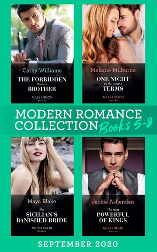Modern Romance September 2020 Books 58 The Forbidden Cabrera Brother One Night On The Virgins Terms The Sicilians Banished Bride The Most Powerful Of Kings Cathy Williams Melanie Milburne Maya Blake Jackie Ashenden