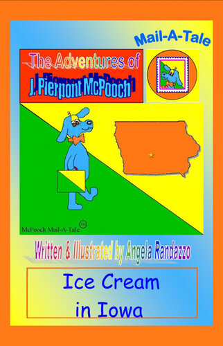 Iowamcpooch Mailatale Ice Cream In Iowa Angela Randazzo
