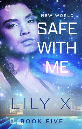 Safe With Me Lily X