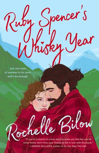 Ruby Spencers Whisky Year Rochelle Bilow