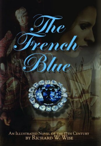 The French Blue Richard W Wise