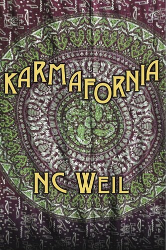 Karmafornia Nc Weil