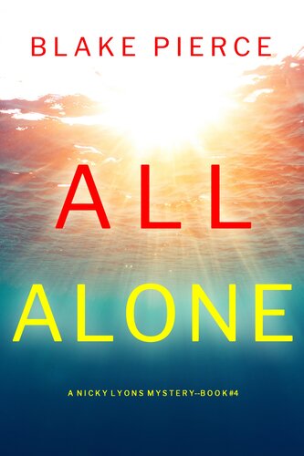 All Alone Blake Pierce