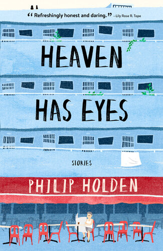 Heaven Has Eyes Philip Holden