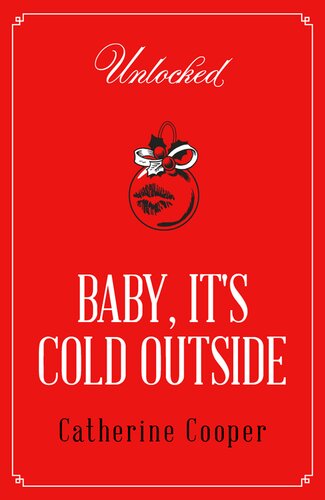 Baby Its Cold Outside Catherine Cooper