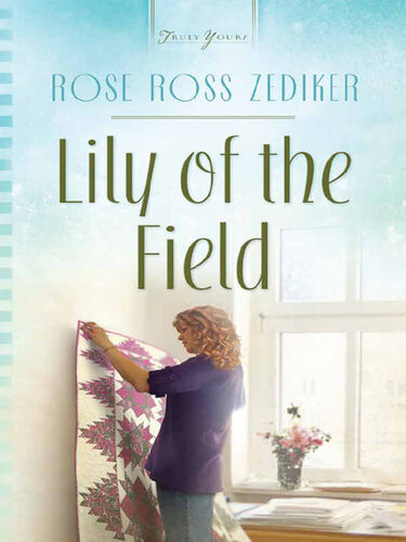 Lily Of The Field Rose Ross Zediker