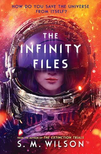The Infinity Files Sm Wilson