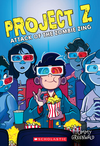 Project Z Attack Of The Zombie Zing Tommy Greenwald