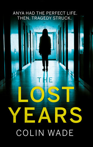 The Lost Years Colin Wade