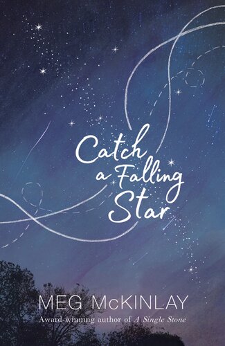 Catch A Falling Star Meg Mckinlay