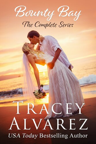 Bounty Bay The Complete Series Tracey Alvarez