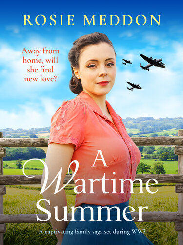 A Wartime Summer A Captivating Family Saga Set During Wwii Book 1 Rosie Meddon
