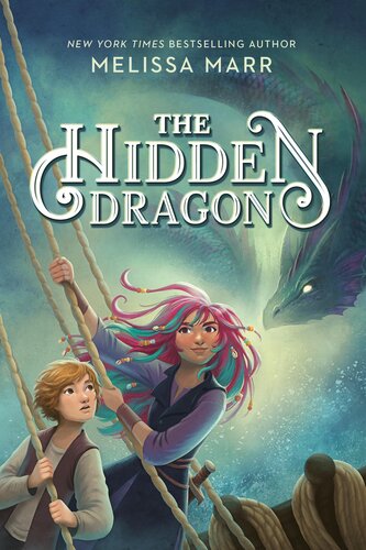 The Hidden Dragon Melissa Marr
