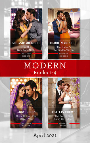 Modern Box Set 14 Apr 2021 One Hot New York Night The Italians Forbidden Virgin Bride Behind The Desert Veil The Secret That Cant Be Carol Marinelli Abby Green Caitlin Crews Melanie Milburne
