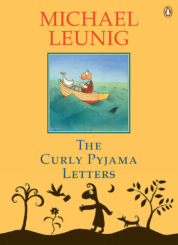 The Curly Pyjama Letters Michael Leunig