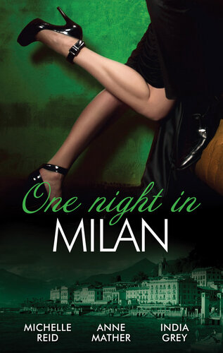 One Night Inmilan3 Book Box Set Volume 1 India Grey Anne Mather Michelle Reid