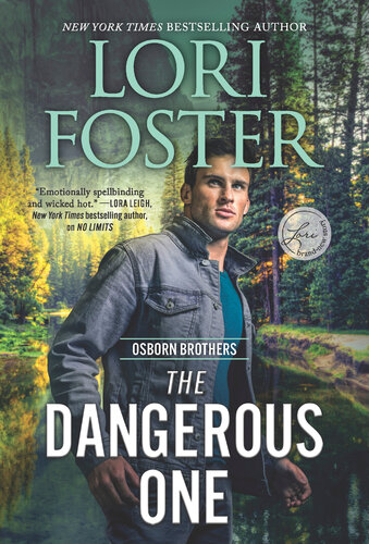 The Dangerous One Lori Foster