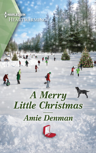 A Merry Little Christmas A Clean And Uplifting Romance Amie Denman