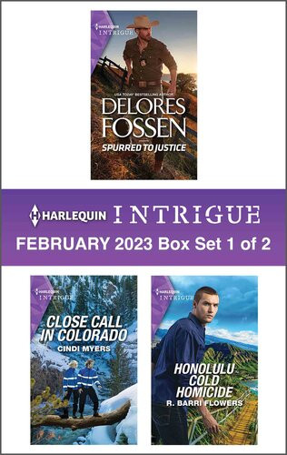 Harlequin Intrigue February 2023box Set 1 Of 2 Delores Fossen Cindi Myers R Barri Flowers