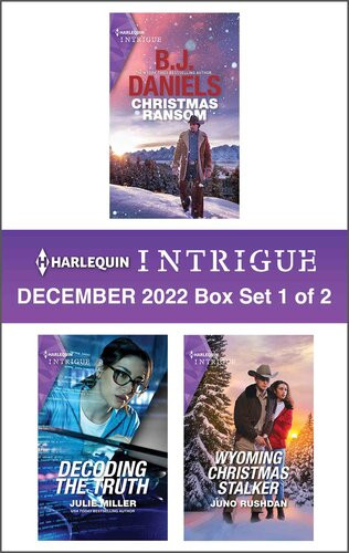 Harlequin Intrigue December 2022 Box Set 1 Of 2 Bj Daniels Julie Miller Juno Rushdan